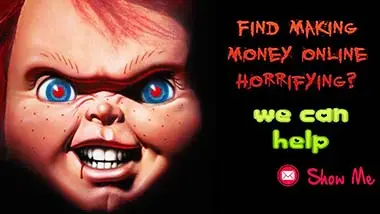 A spooky doll with red hair and blue eyes smiles on the left. On the right, the text says, “Is making money online confusing? Capture Page 2 can help.” There’s a mail icon and a button that says “Show Me” underneath.