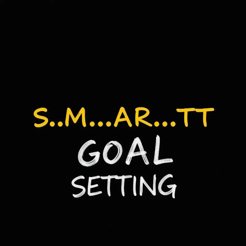 Text on a black background says: Smart Goal Setting in yellow, and GOAL SETTING STRATEGIES is written under it in white.